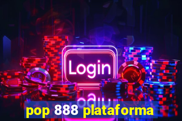 pop 888 plataforma